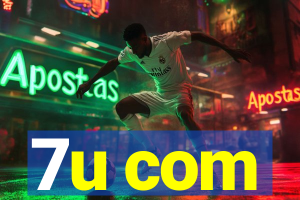 7u com